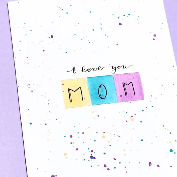 I Love You Mom – Greeting Card