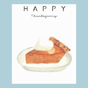 Pumpkin Pie – Greeting Card