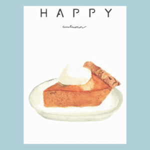 Pumpkin Pie – Greeting Card