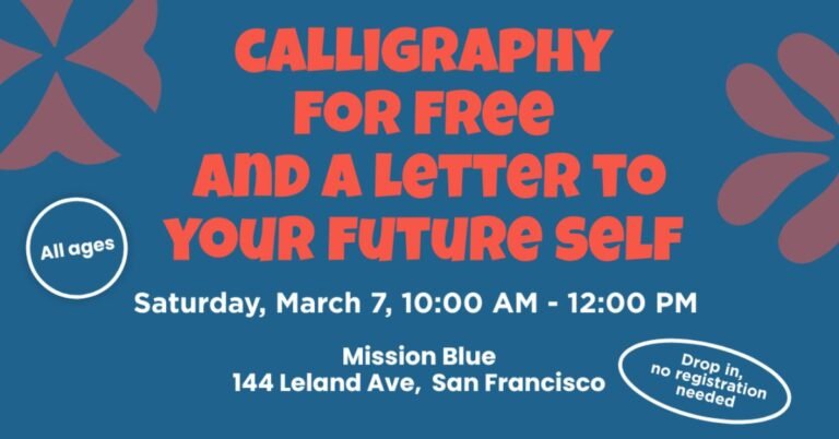 Calligraphy & Letter to Your Future Self